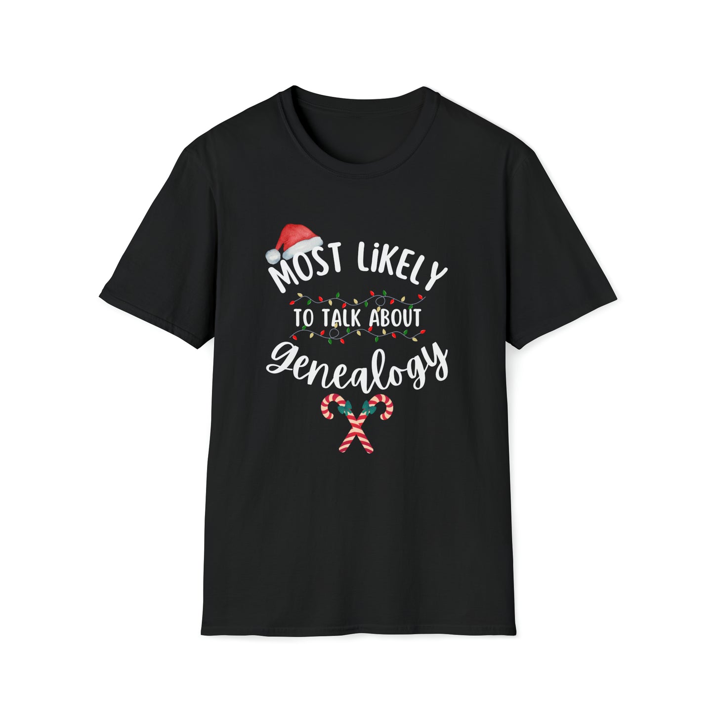 Most Likely To Talk About Genealogy Unisex Softstyle T-Shirt