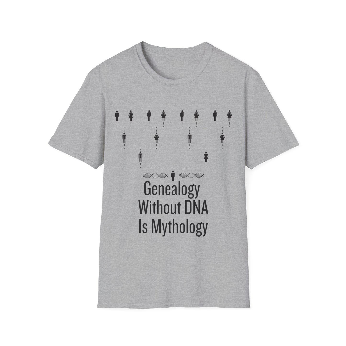 Genealogy Without DNA is Mythology T-Shirt