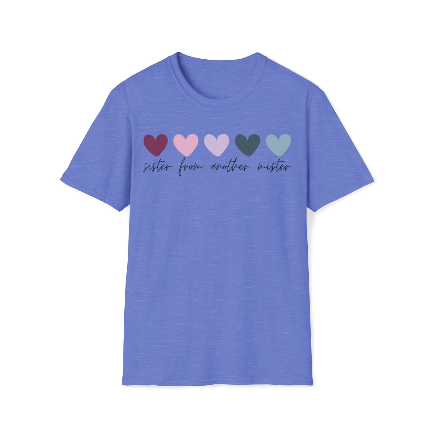 Sister From Another Mister Hearts T-Shirt