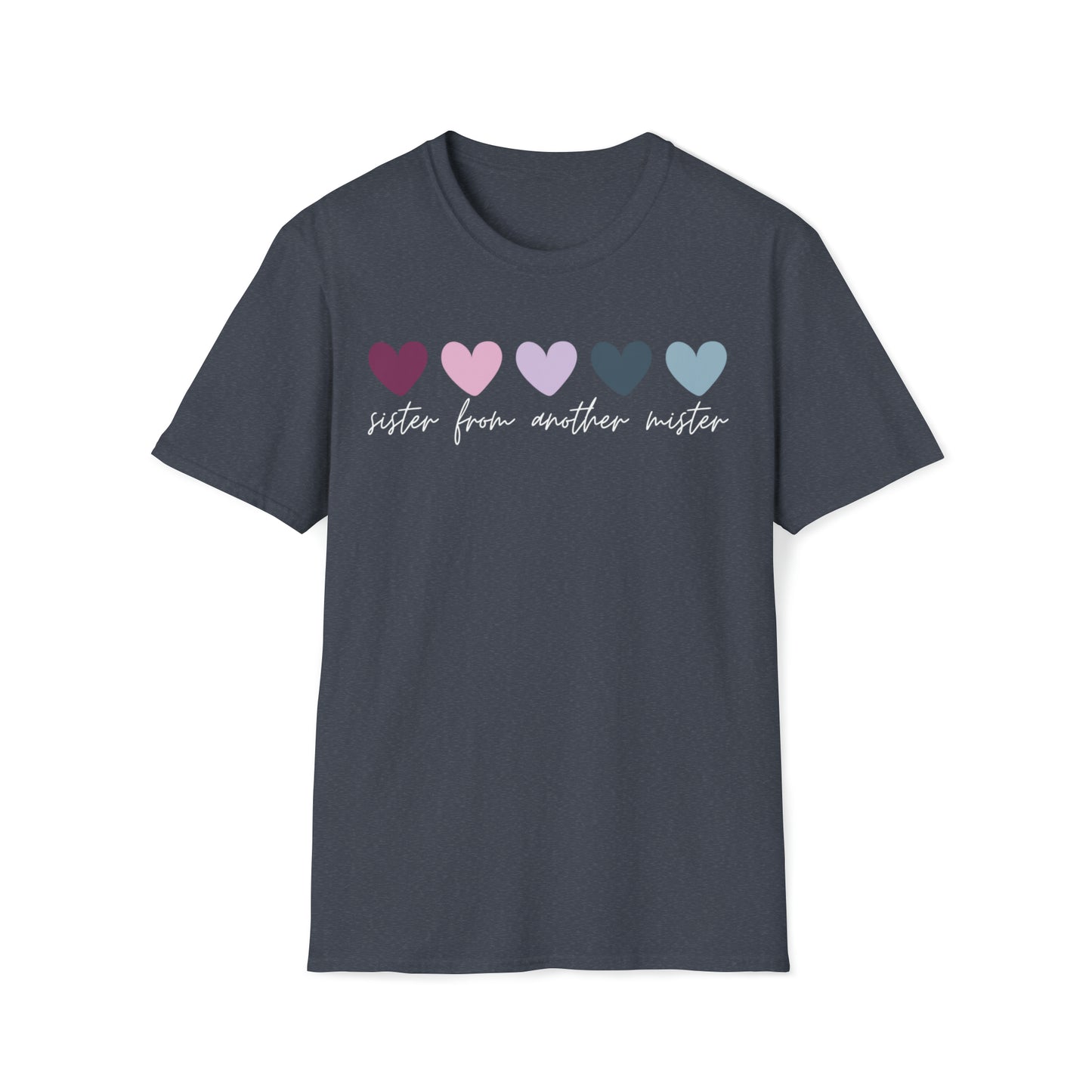Sister From Another Mister Hearts T-Shirt