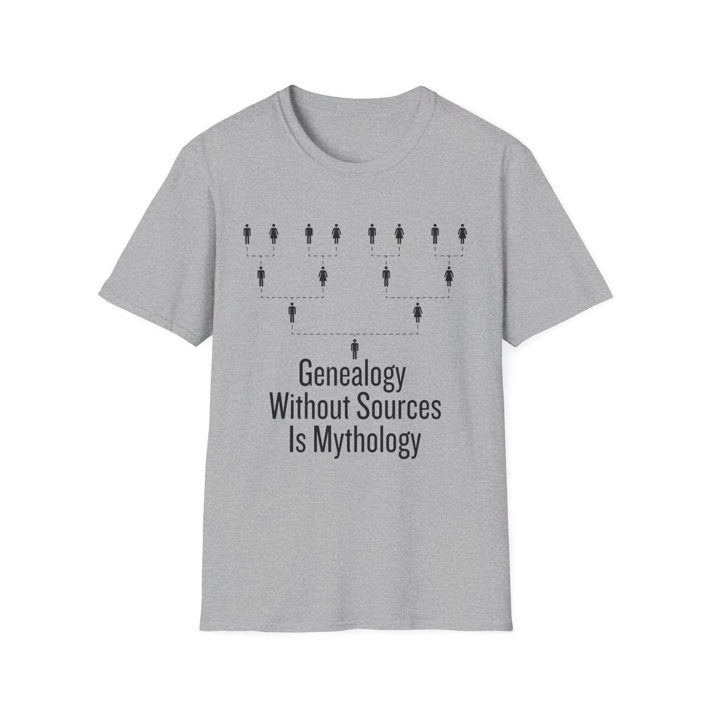 Genealogy Without Sources is Mythology T-Shirt