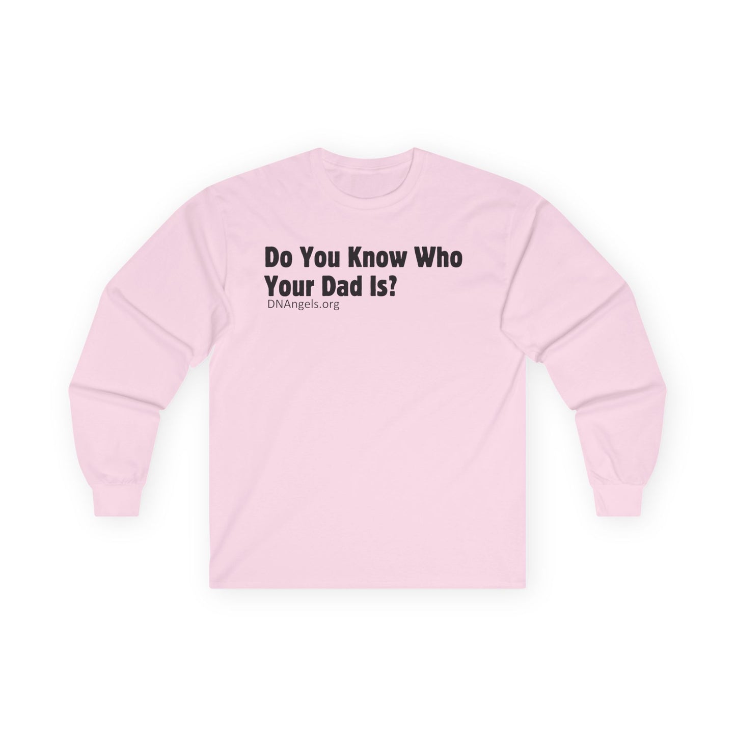 Funny Unisex Long Sleeve Tee - Ideal for Father's Day, Family Gatherings, Gift for Dad, Casual Wear, Humor Shirt