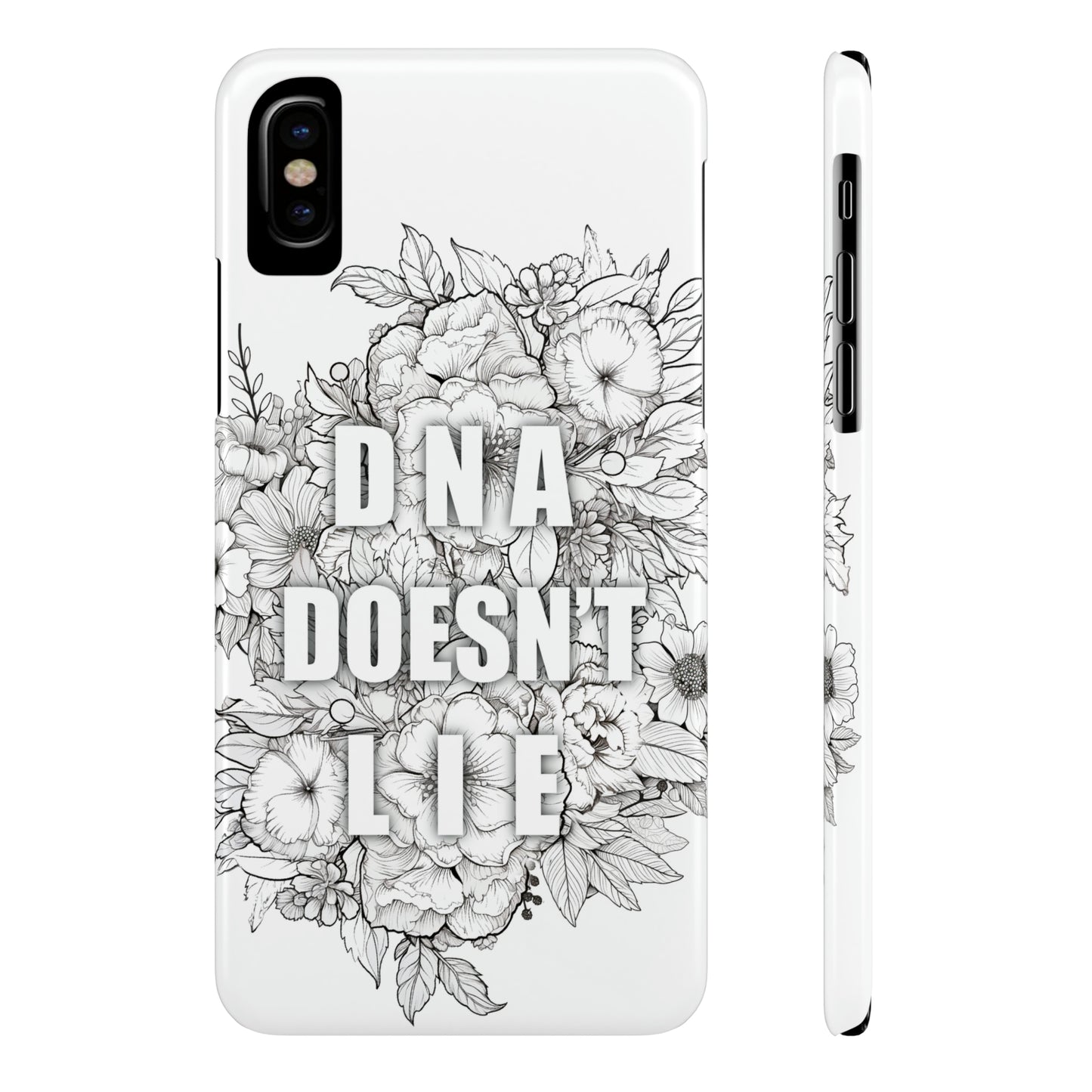 DNA Doesn't Lie  iPhone Case