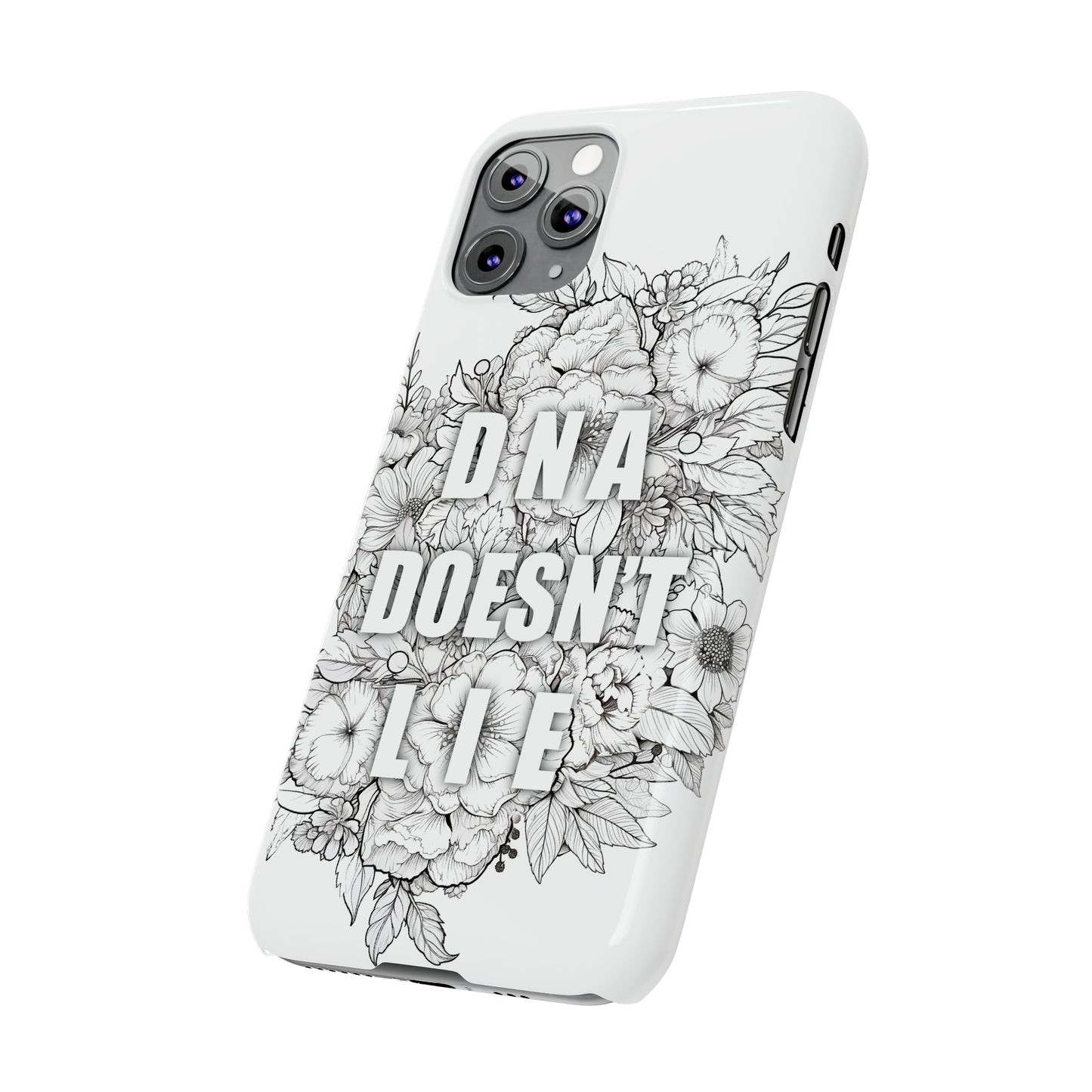 DNA Doesn't Lie  iPhone Case