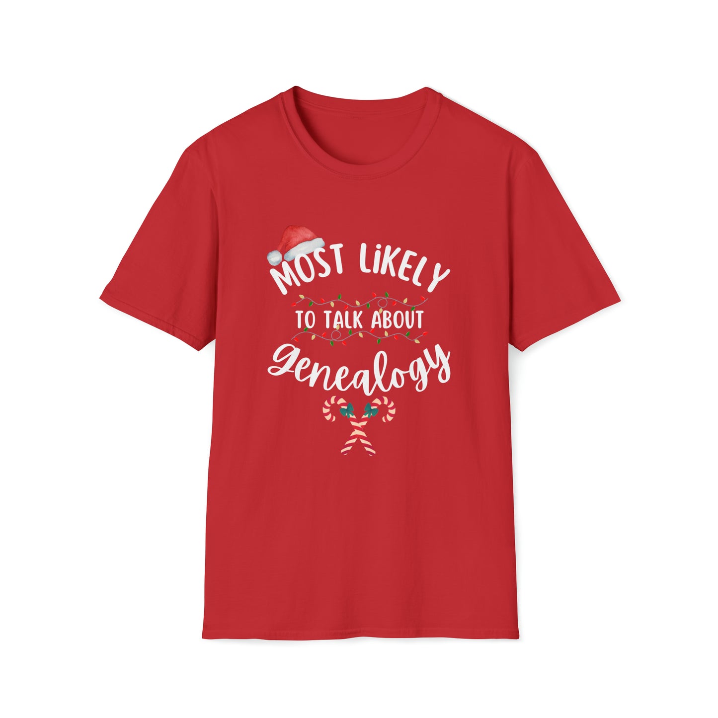 Most Likely To Talk About Genealogy Unisex Softstyle T-Shirt