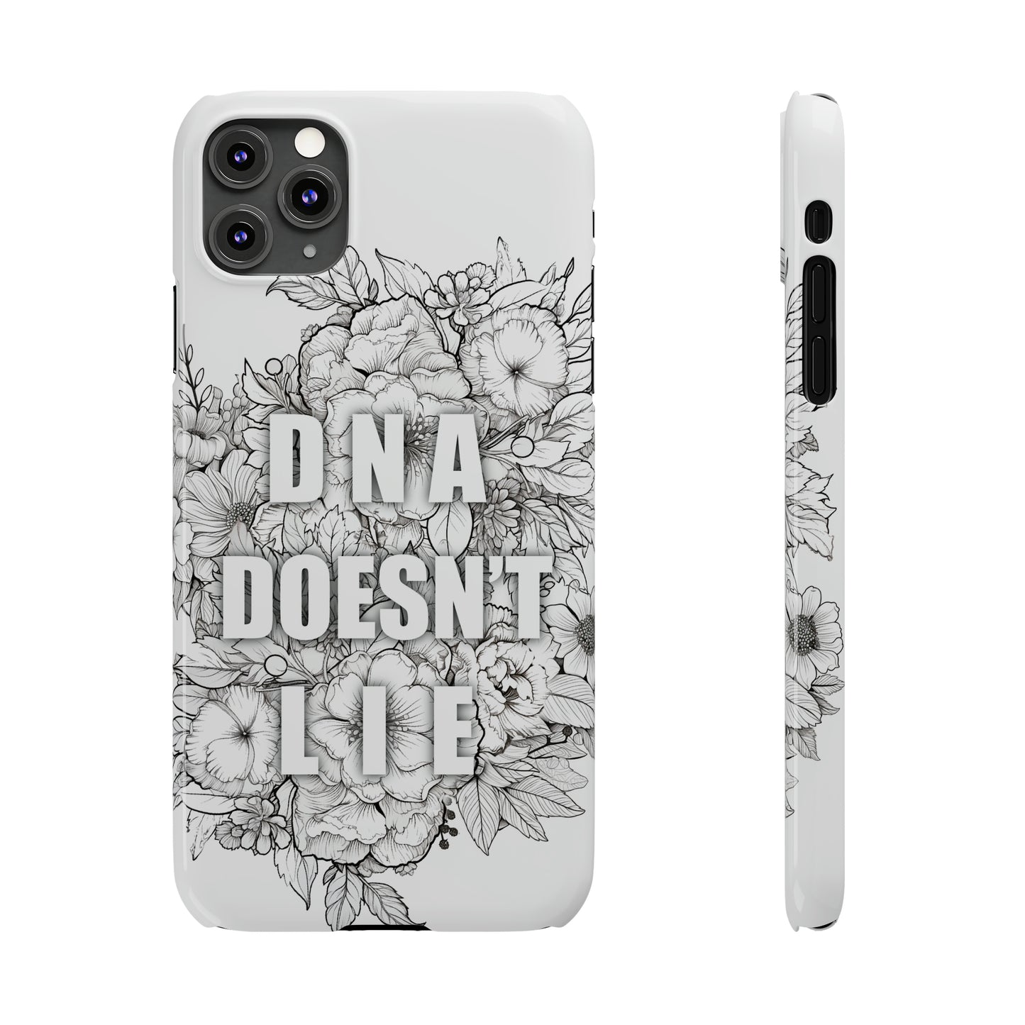 DNA Doesn't Lie  iPhone Case