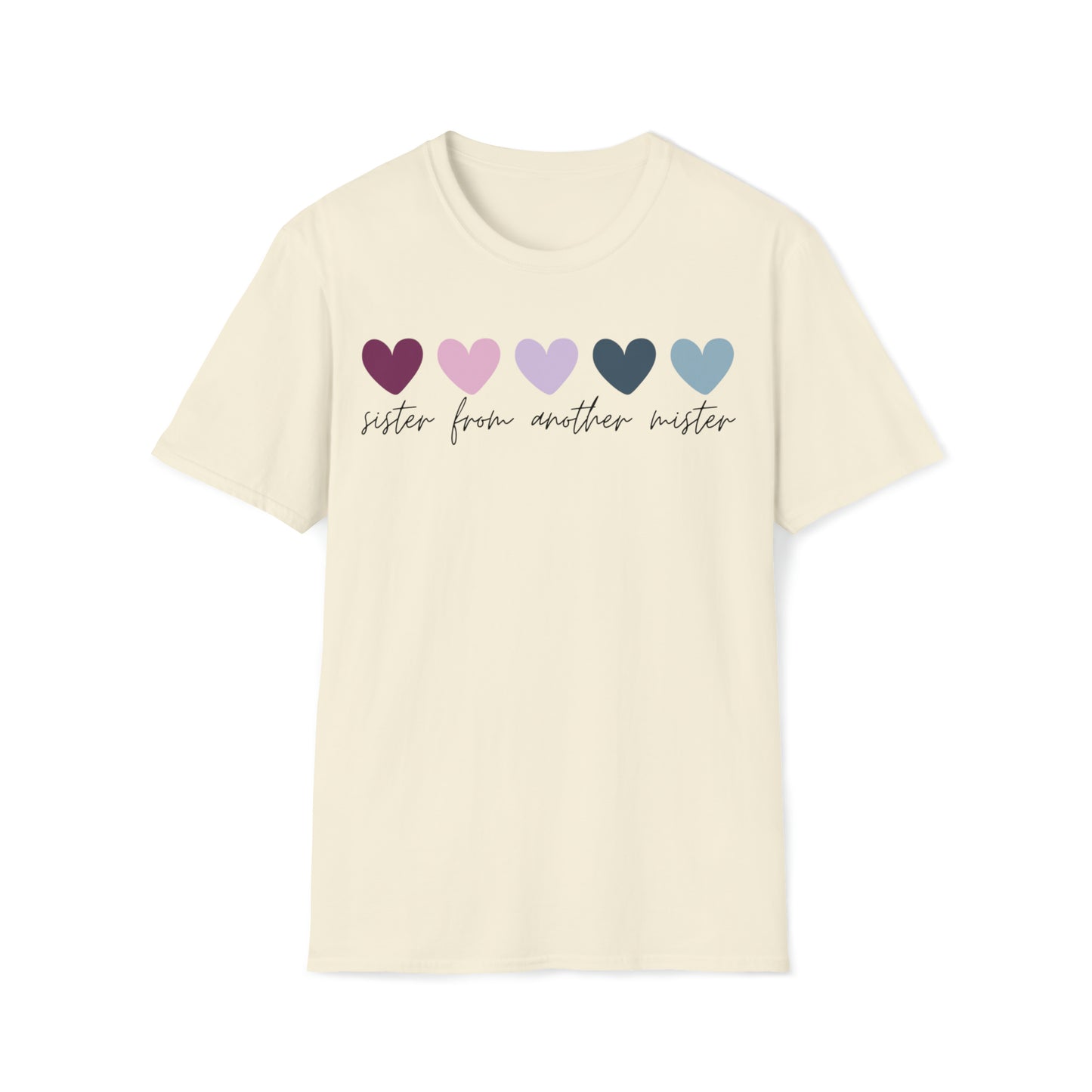 Sister From Another Mister Hearts T-Shirt