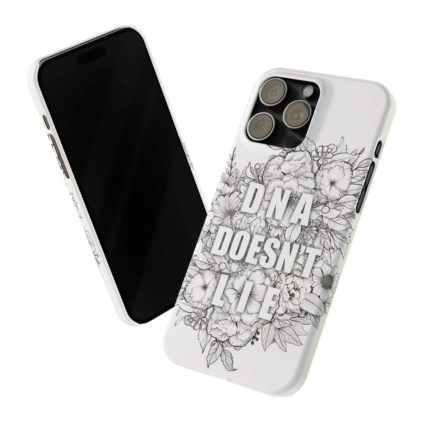 DNA Doesn't Lie  iPhone Case