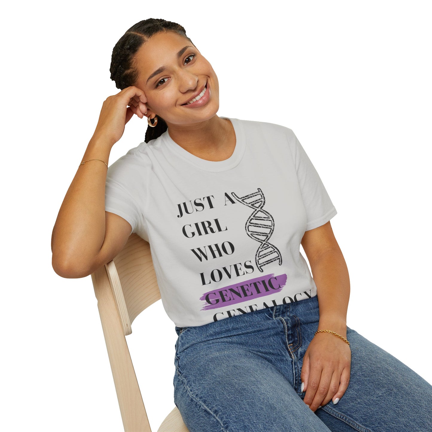 Just A Girl Who Loves Genetic Genealogy T-Shirt