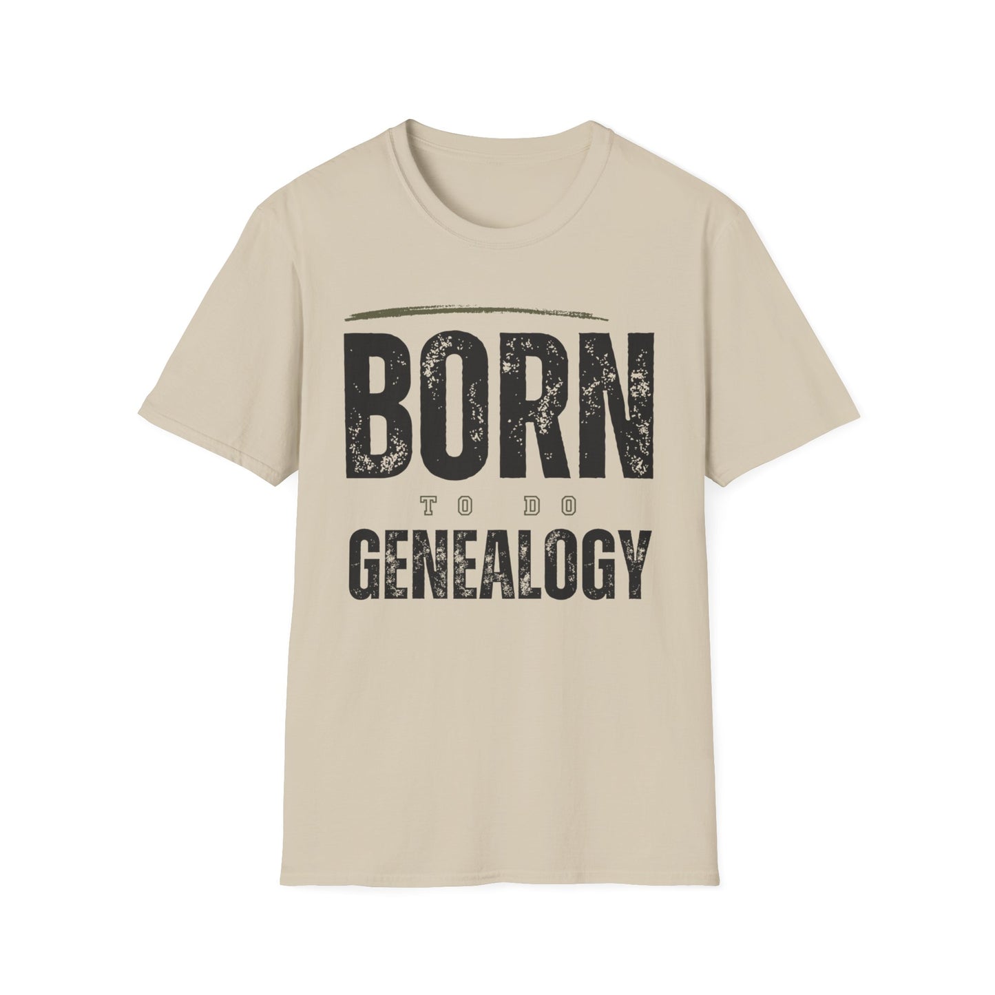 Born to do Genealogy T-Shirt