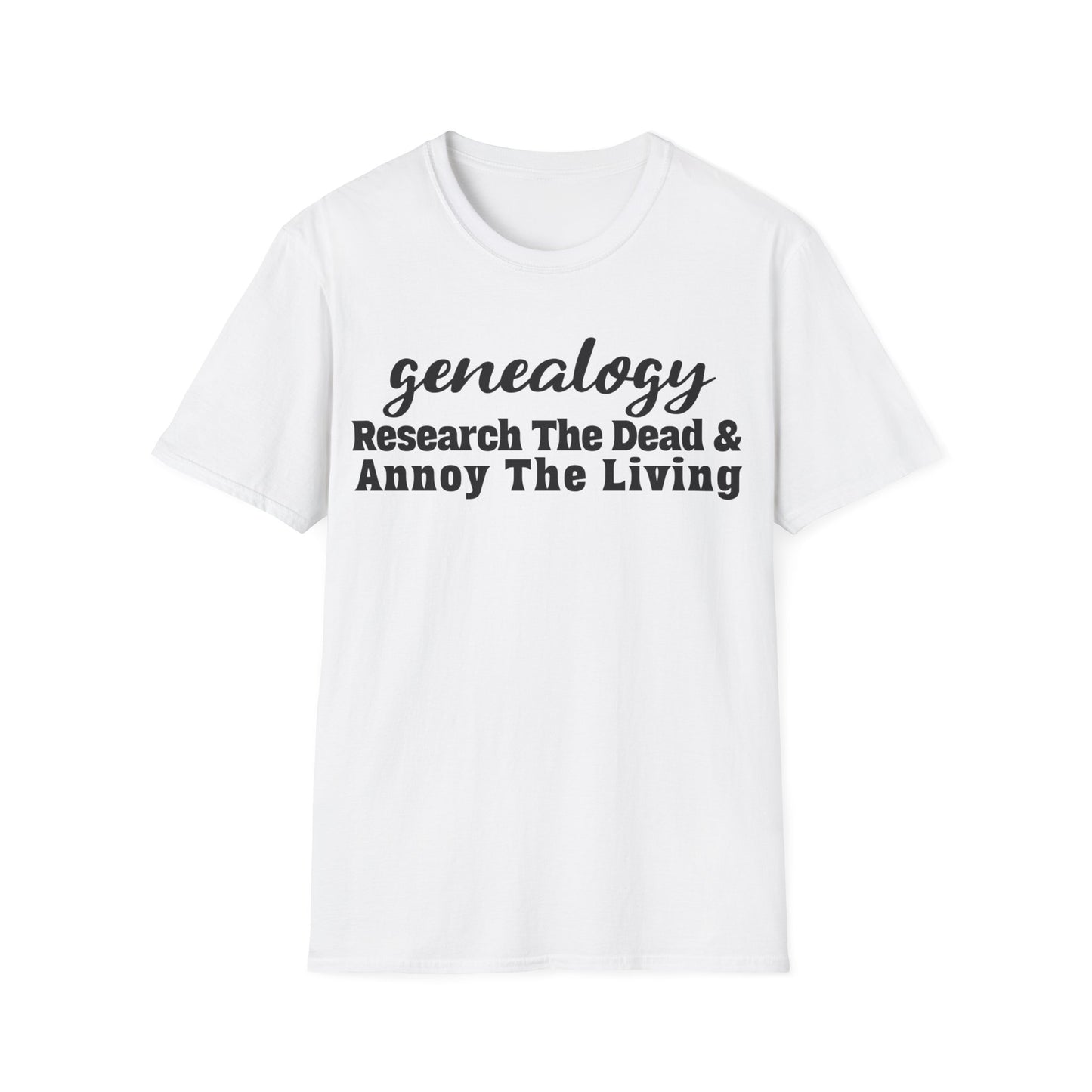 Genealogy - Research the Dead & Annoy the Living
