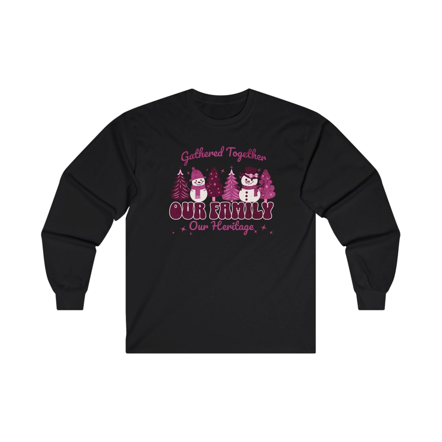 Gathered Together: Our Family, Our Heritage Long Sleeve T-Shirt