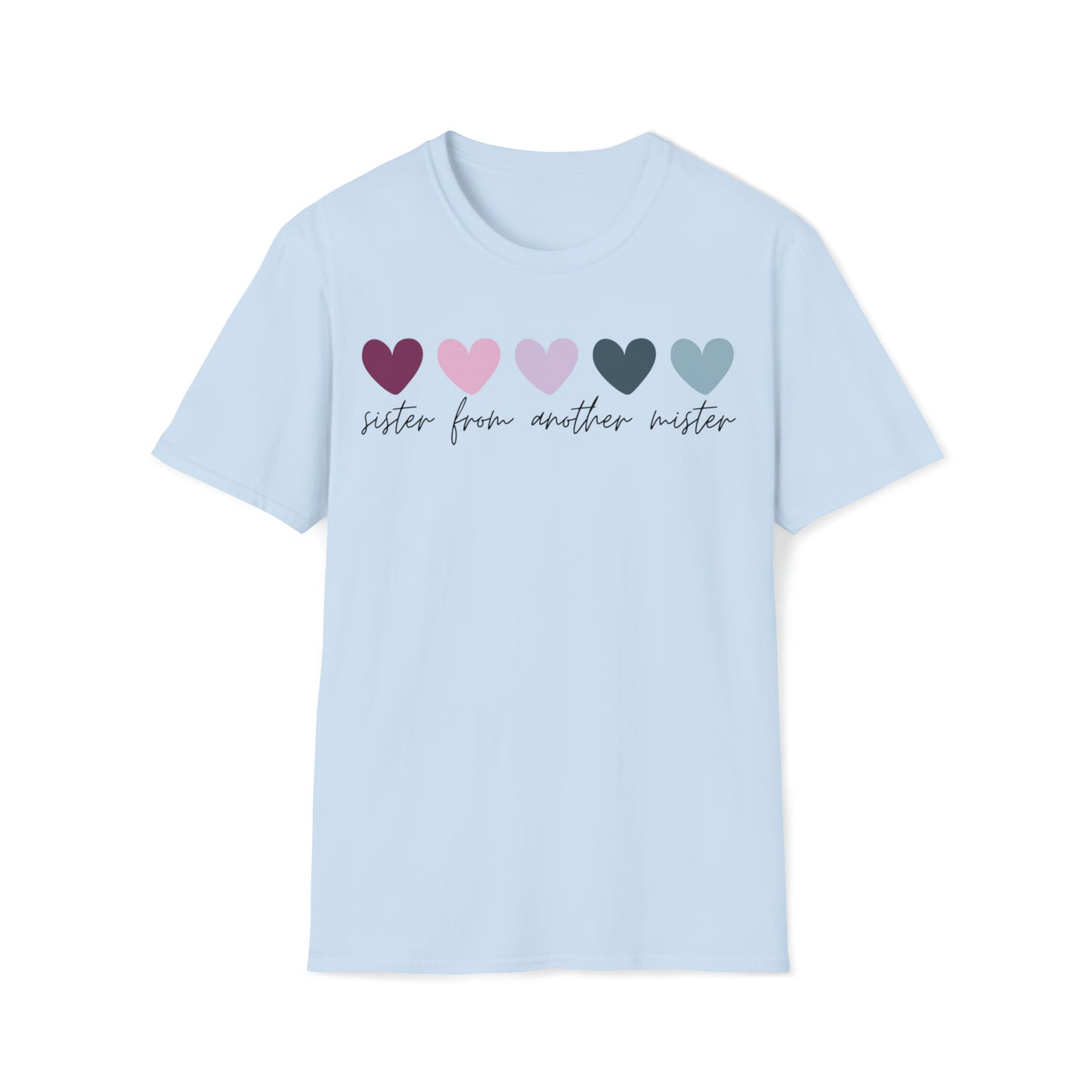 Sister From Another Mister Hearts T-Shirt