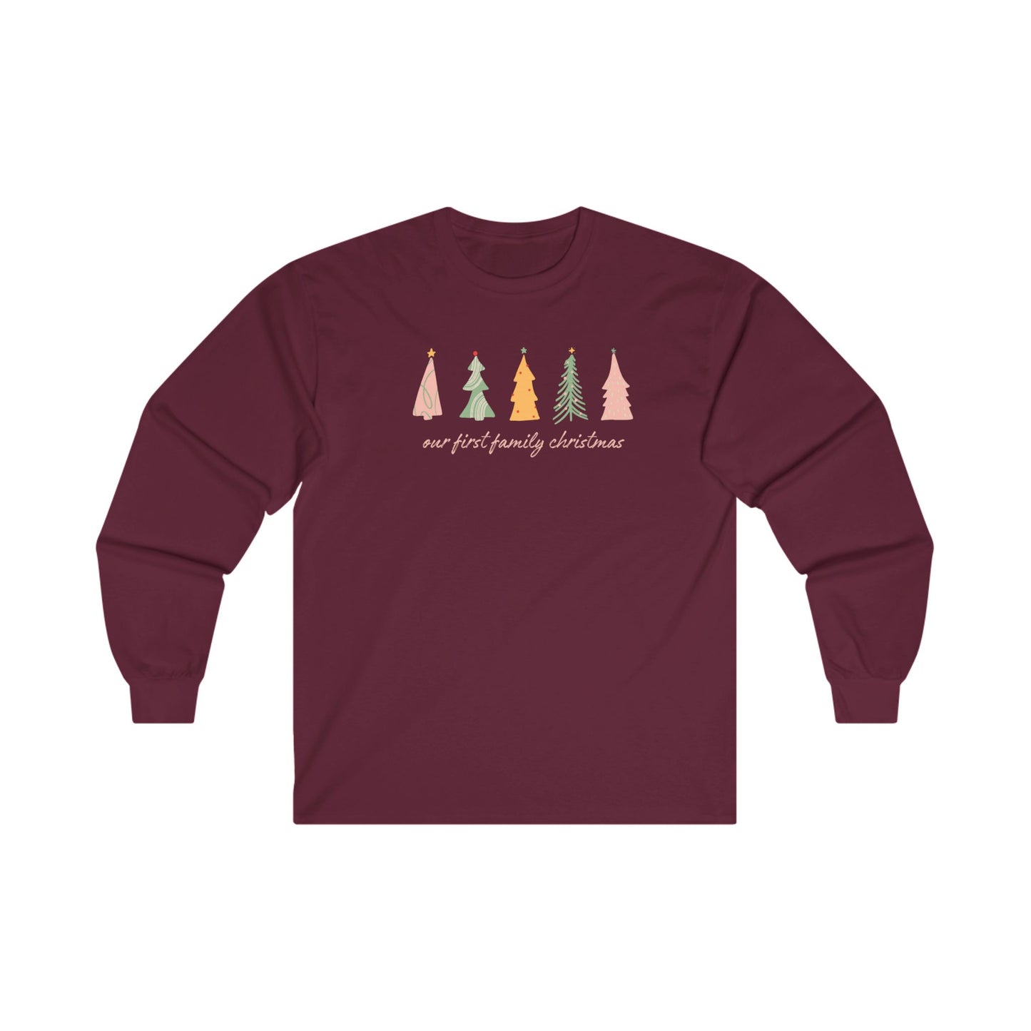 Our First Family Christmas Long Sleeve Tee