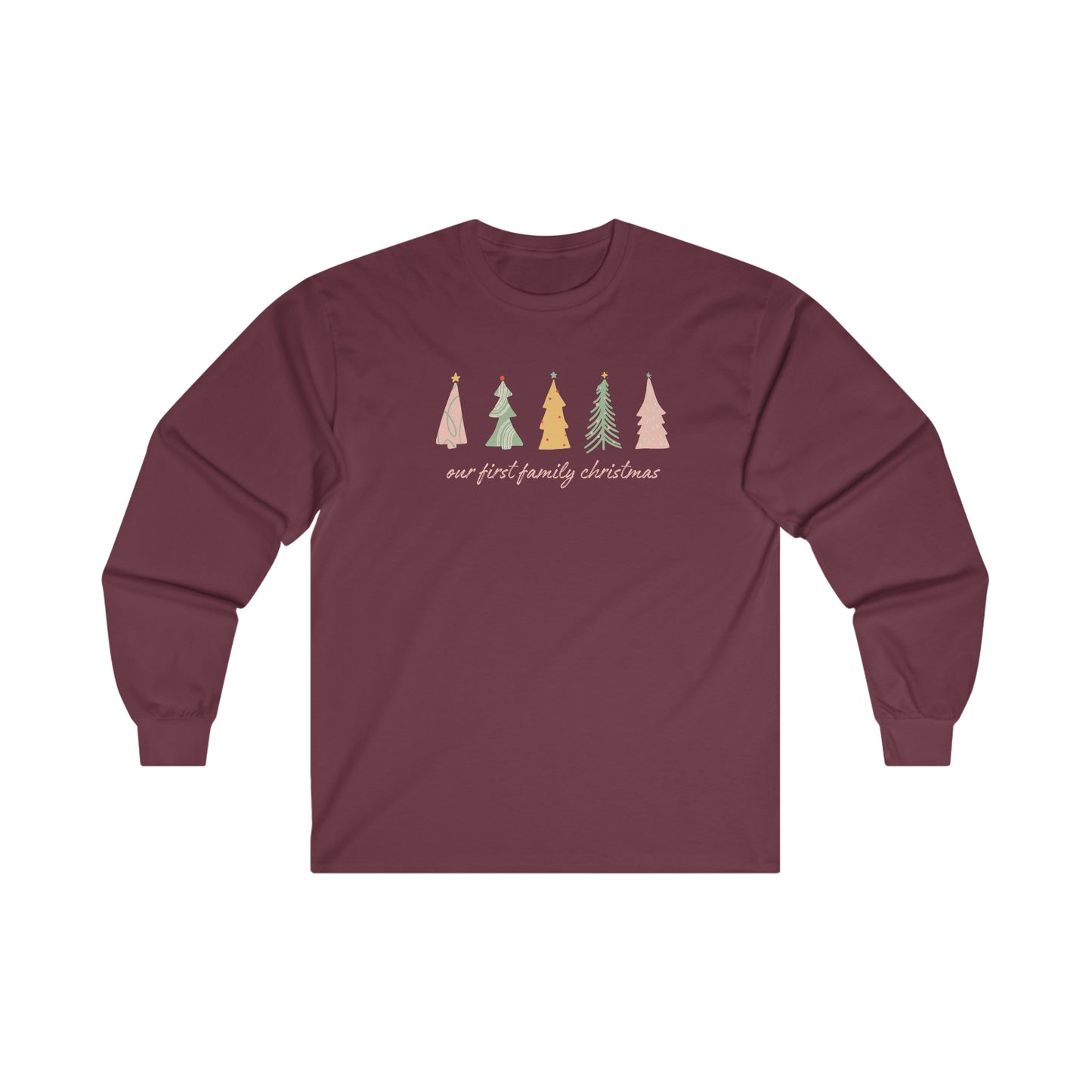 Our First Family Christmas Long Sleeve Tee