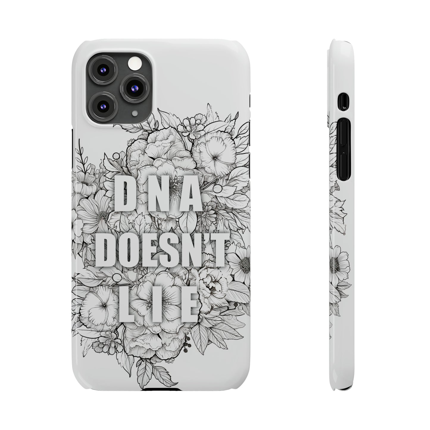 DNA Doesn't Lie  iPhone Case