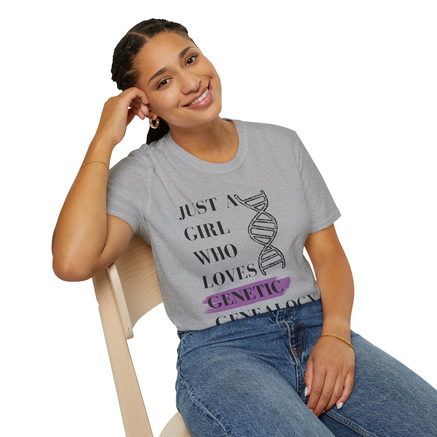 Just A Girl Who Loves Genetic Genealogy T-Shirt