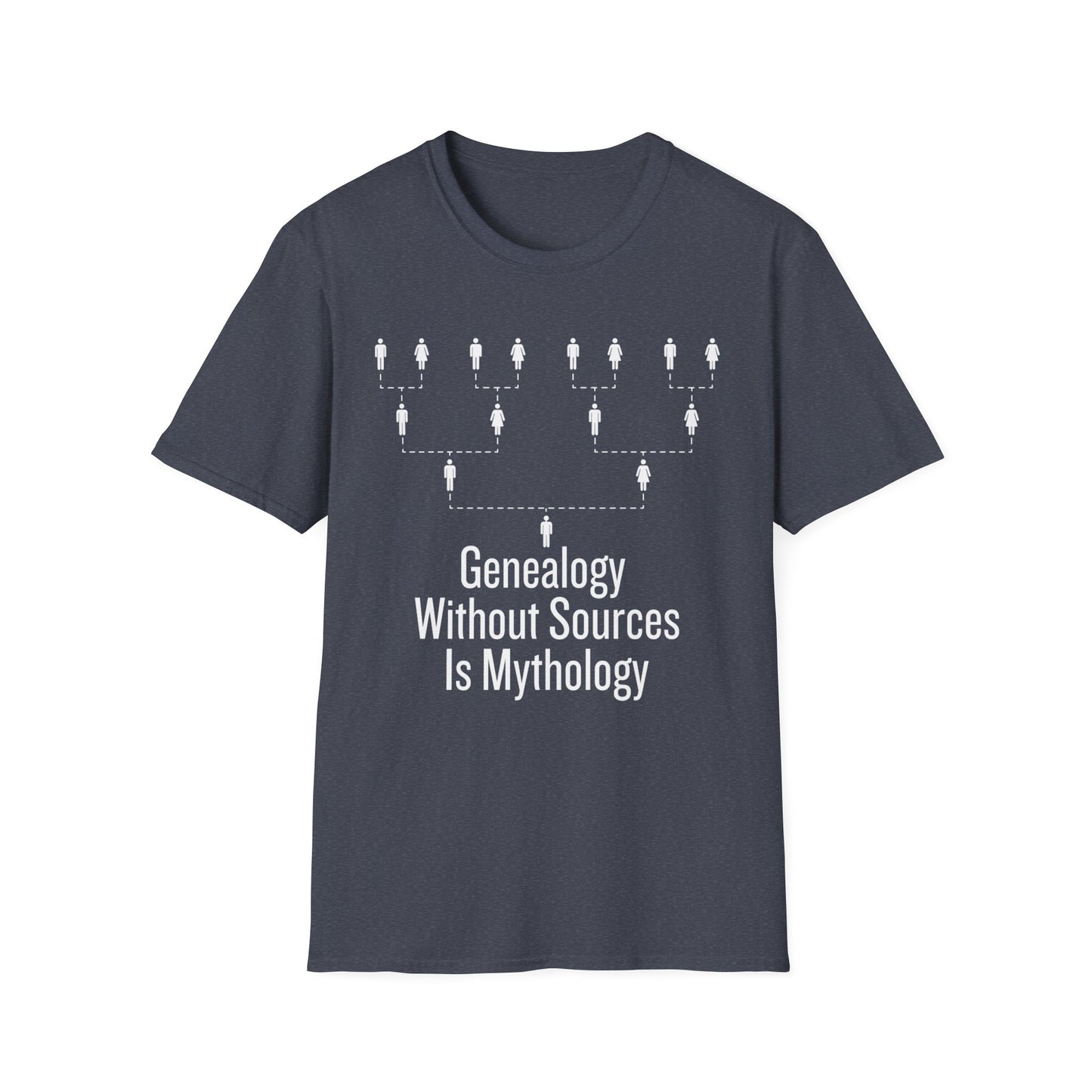 Genealogy Without Sources is Mythology T-Shirt