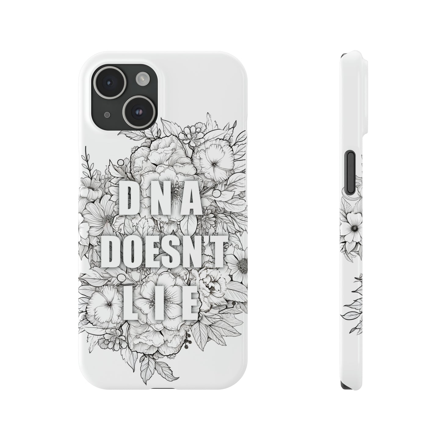 DNA Doesn't Lie  iPhone Case