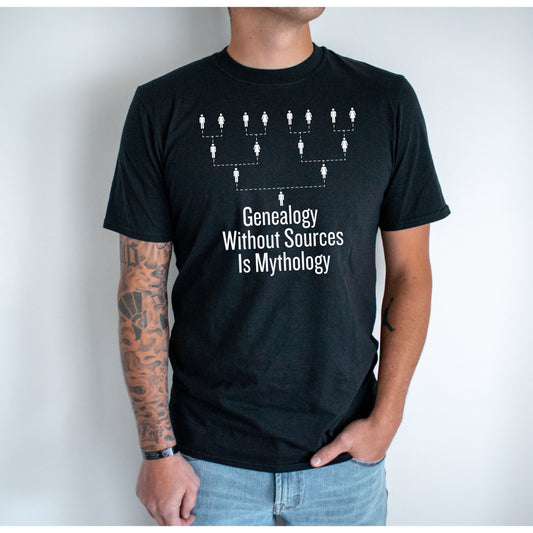 Genealogy Without Sources is Mythology T-Shirt